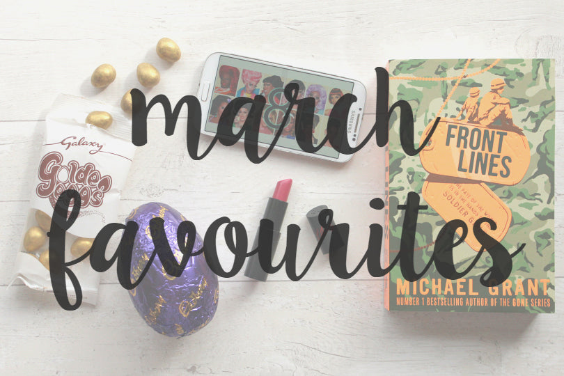 March Favourites!